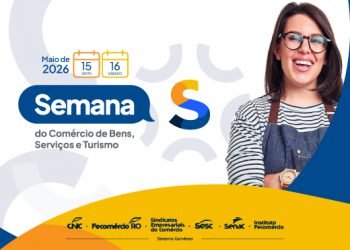Semana S do Comércio 2026 terá programação gratuita com saúde, cultura, empregabilidade e lazer em Porto Velho